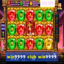 win9999 club win9999